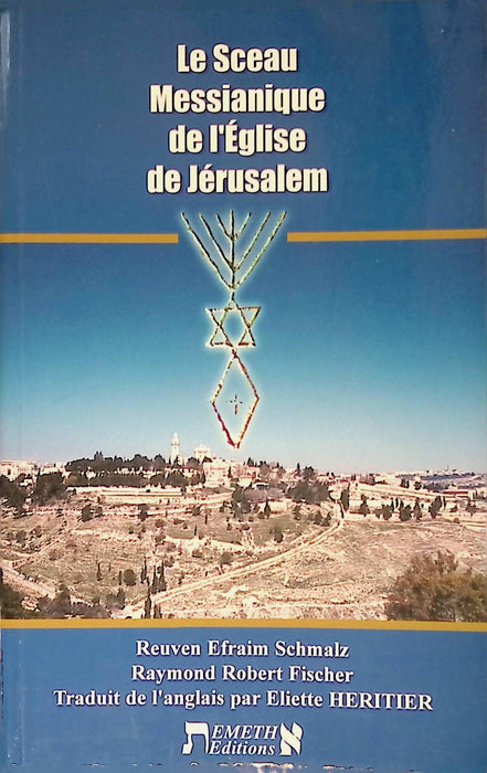 Occasion - Le sceau messianique de l'Eglise de Jérusalem