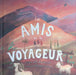 Les amis et le voyageur