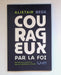 Courageux par la foi