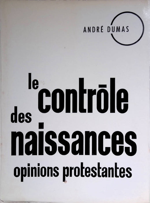 Occasion - le contrôle des naissances opinions protestantes