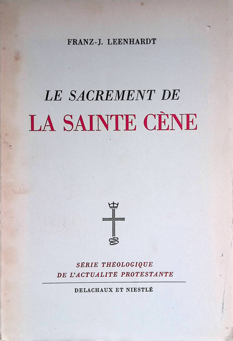 Occasion - Le sacrement de la Sainte Cène
