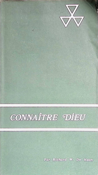 Occasion - Connaître Dieu [HAAN Richard W. De]