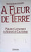 A Fleur de Terre