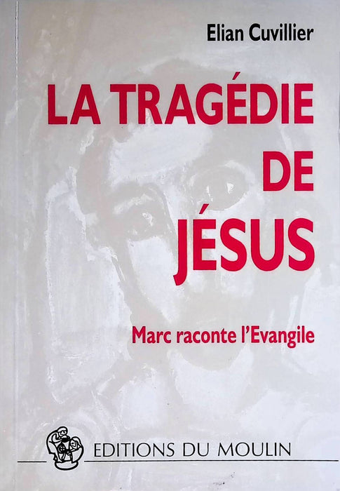 La Tragédie de Jésus