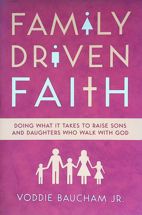 Family Driven Faith
