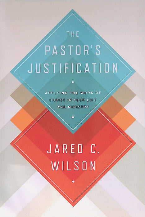 The Pastor's Justification