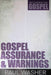 Gospel Assurance & Warnings