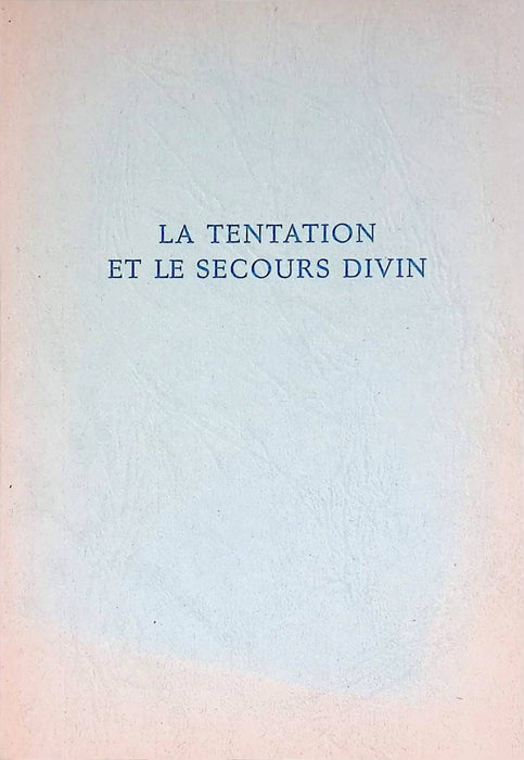 La Tentation et le Secours Divin