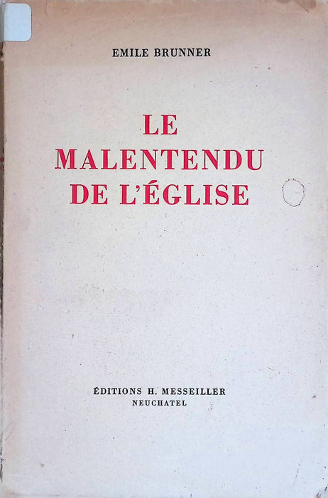 Le Malentendu de l'Église