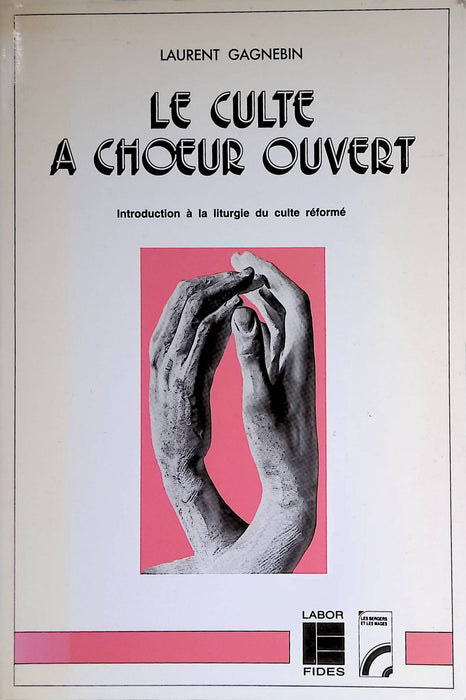 Le culte à cœur ouvert