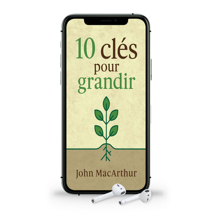 Audio - 10 clés pour grandir