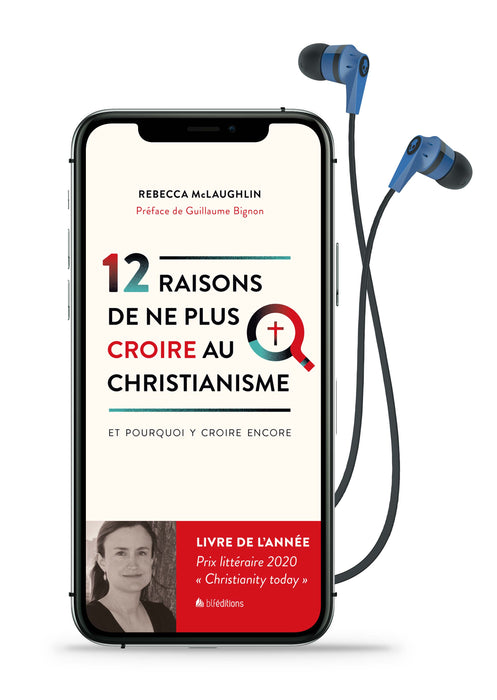 Audio - 12 raisons de ne plus croire au christianisme