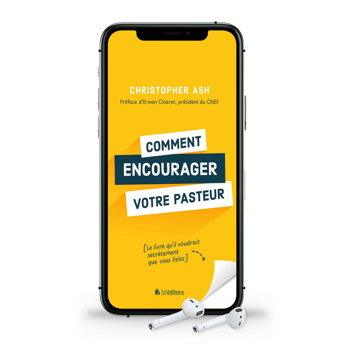 Audio - Comment encourager votre pasteur? (précommande)