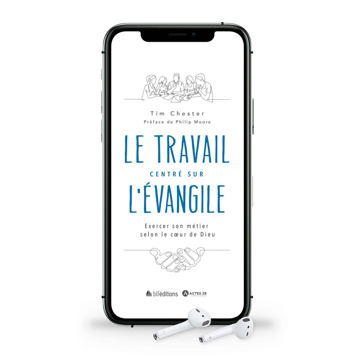 Audio - Le travail centré sur l'Evangile