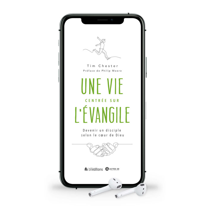 Audio - Une vie centrée sur l'Évangile