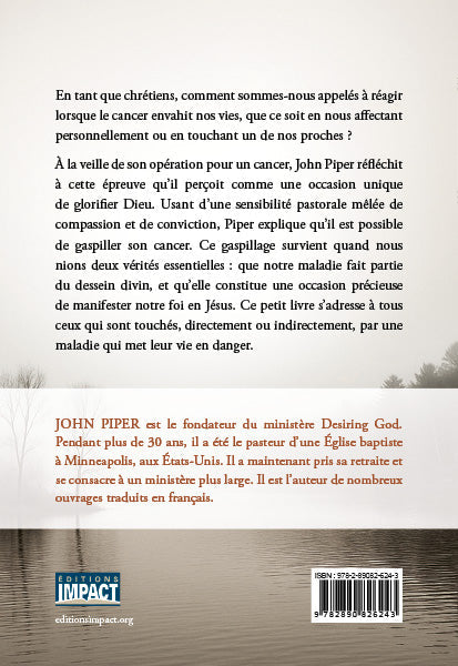 Ne gaspillez pas votre cancer