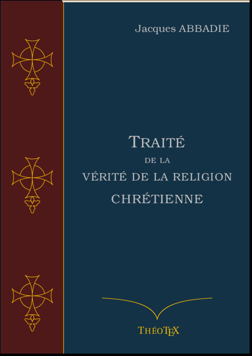 Ebook - Traité de la Vérité de la Religion Chrétienne