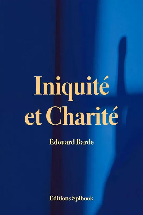 Ebook - Iniquité et charité