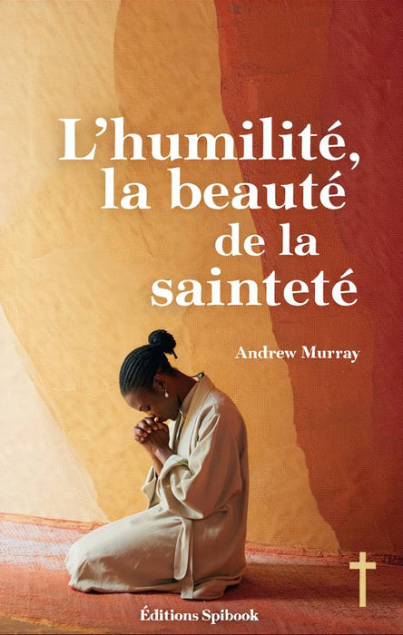 Ebook - L'humilité, la beauté de la sainteté