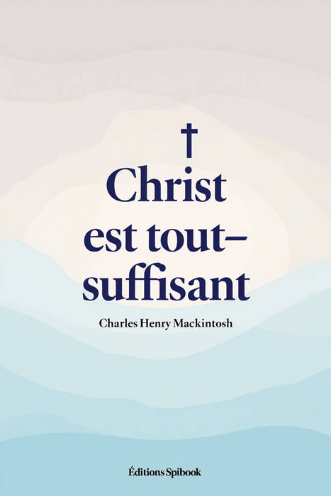 Ebook - Christ est tout-suffisant
