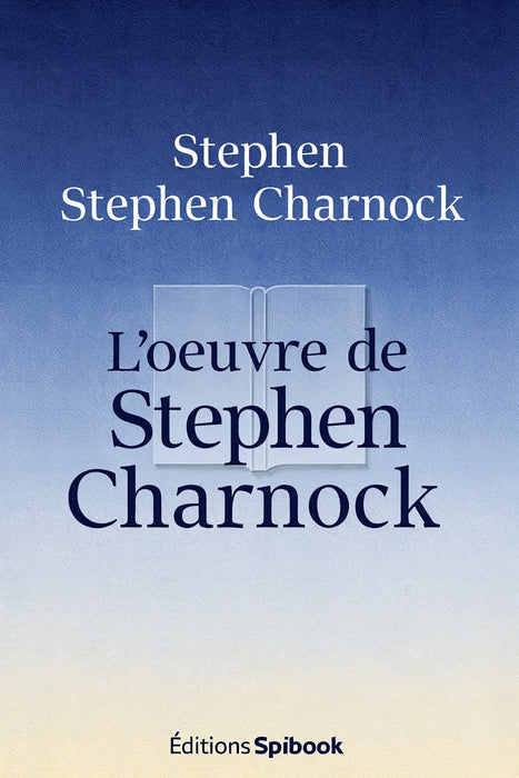 Ebook - L'œuvre de Stephen Charnock