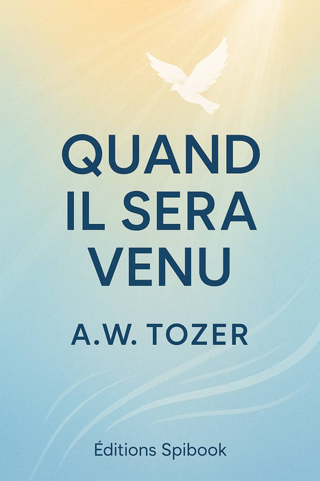 Ebook - Quand il sera venu