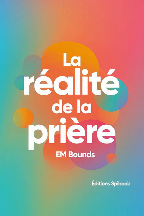 Ebook - La réalité de la prière