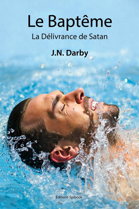 Ebook - Le baptême, la délivrance de Satan
