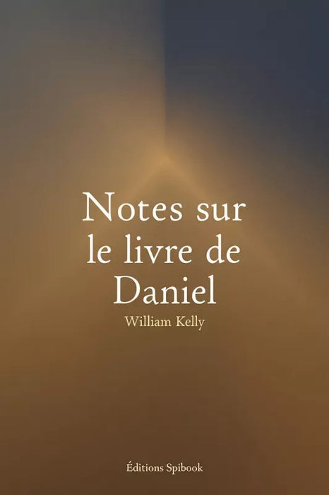Ebook - Notes sur le livre de Daniel