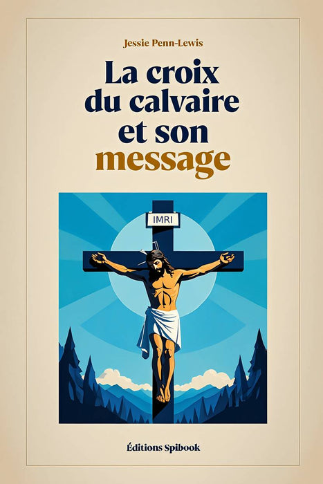 Ebook - La croix du calvaire et son message