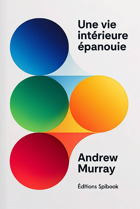 Ebook - Une vie intérieure épanouie