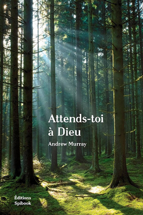 Ebook - Attends-toi à Dieu