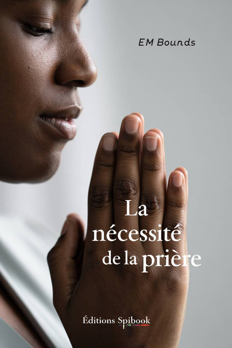 Ebook - La nécessité de la prière