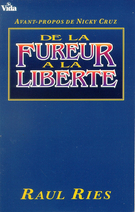 Occasion - De la fureur à la liberté