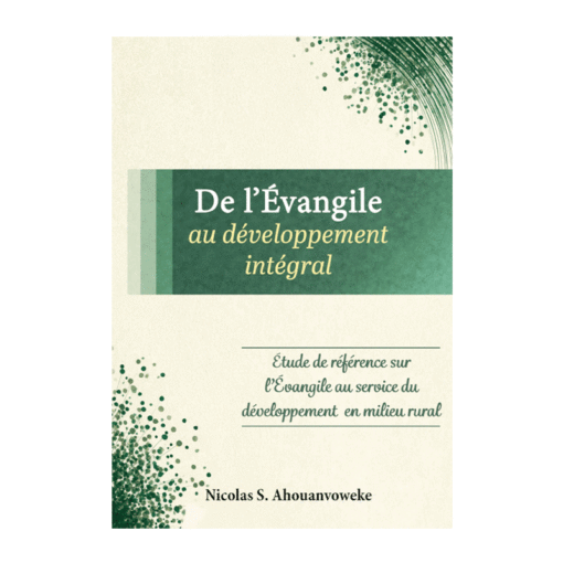 De l’Évangile au développement intégral