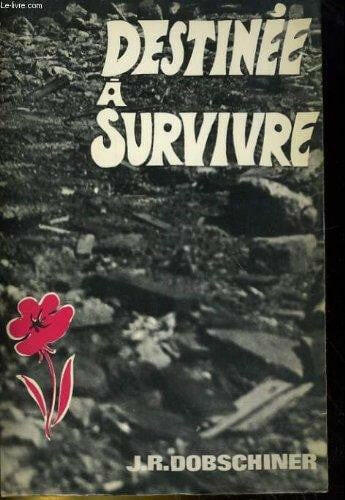 Occasion - Destinée à survivre