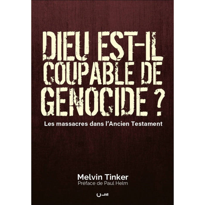 Occasion - Dieu est-il coupable de génocide?