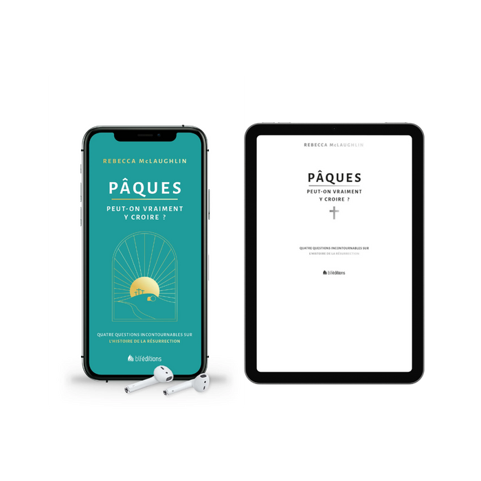 Audio + Ebook - Pâques peut-on vraiment y croire?