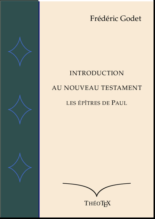 Ebook - Introduction au Nouveau Testament: Les Épîtres de Paul