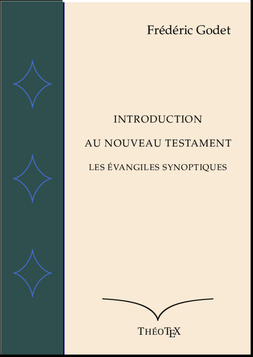 Ebook - Introduction au Nouveau Testament: Les Évangiles Synoptiques