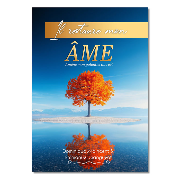 ll restaure mon âme…