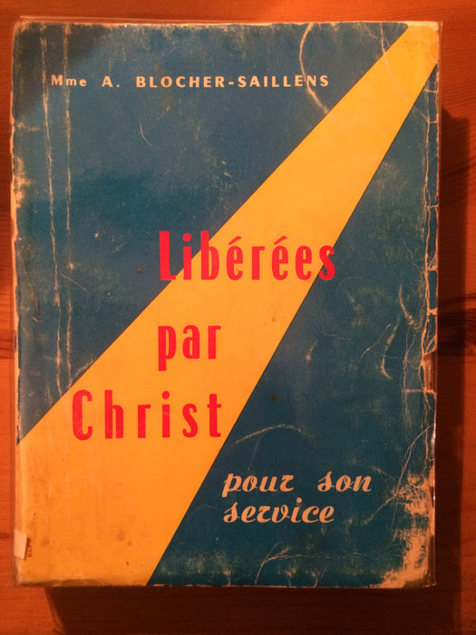 Libérées par Christ pour son service