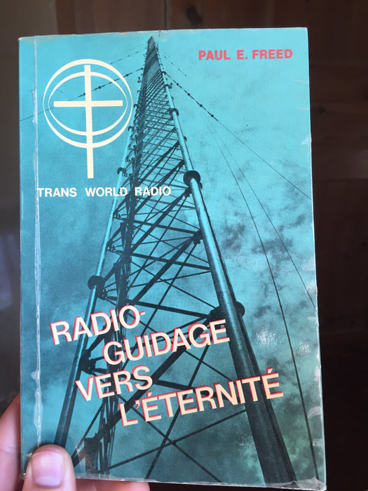 Occasion - Radio guidage vers l'éternité