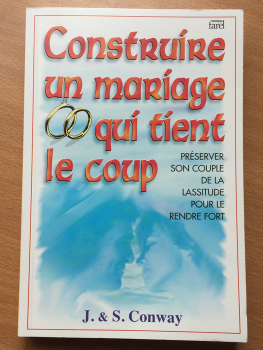 Occasion - Construire un mariage qui tient le coup