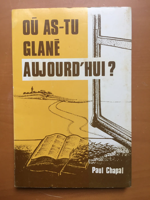 Occasion - Où as-tu glané aujourd'hui ?