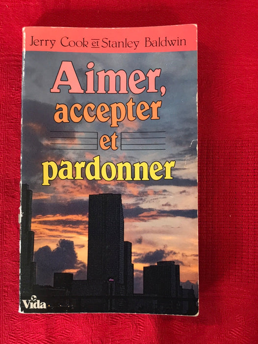 Occasion - Aimer, accepter et pardonner