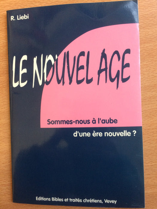 Occasion - Le Nouvel Âge [LIEBI Roger]
