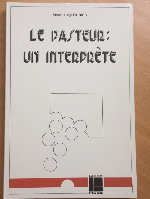 Occasion - Le pasteur : un interprète