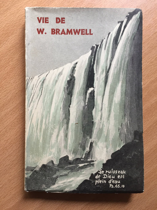 Vie de W. Bramwell