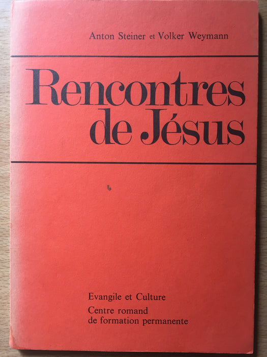 Occasion - Rencontres de Jésus